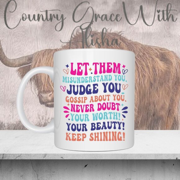 Let Them Judge 11oz Ceramic Coffee Mug Tea Cup - Picture 7 of 7